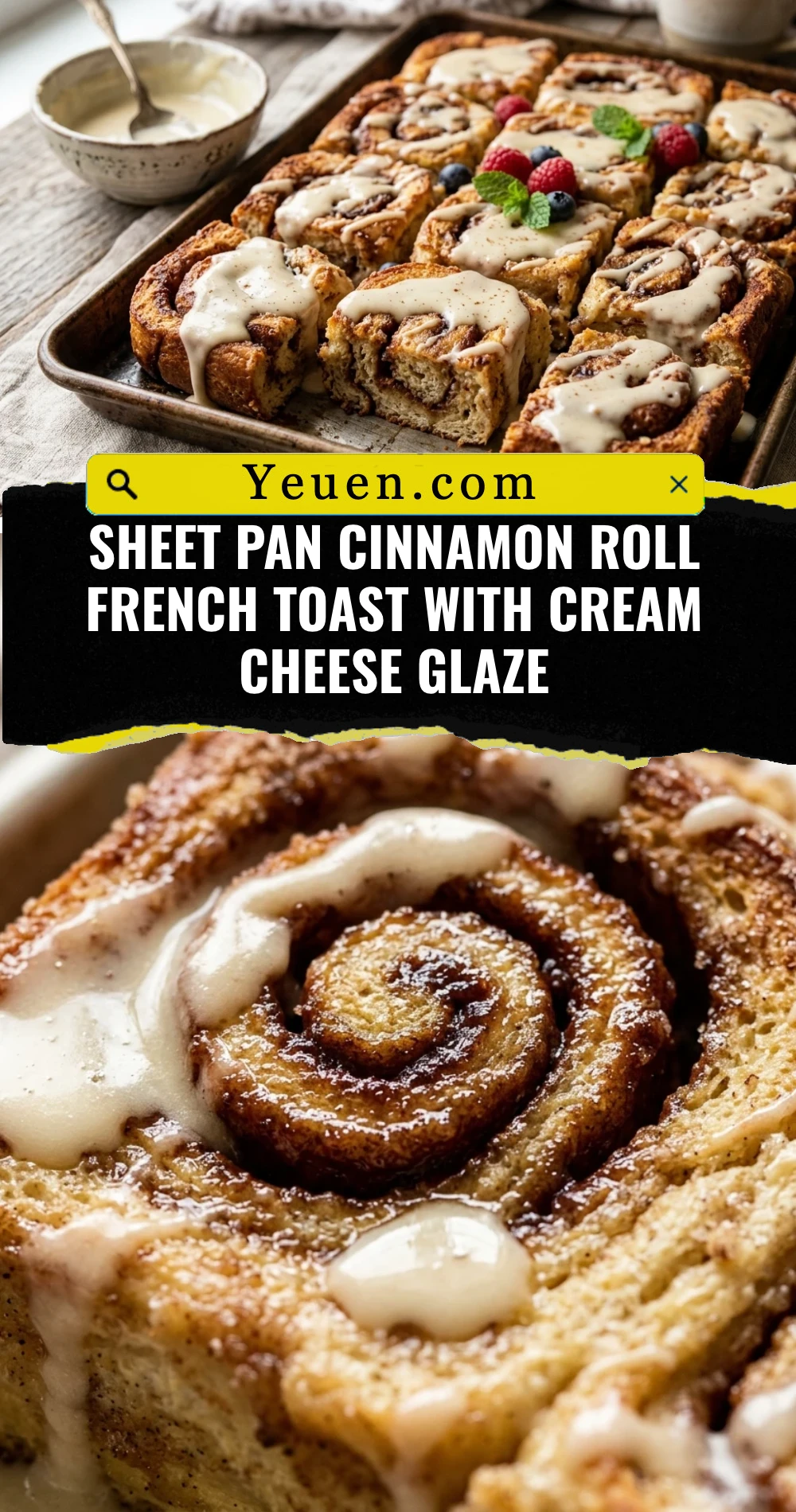 Sheet Pan Cinnamon Roll French Toast With Cream Cheese Glaze