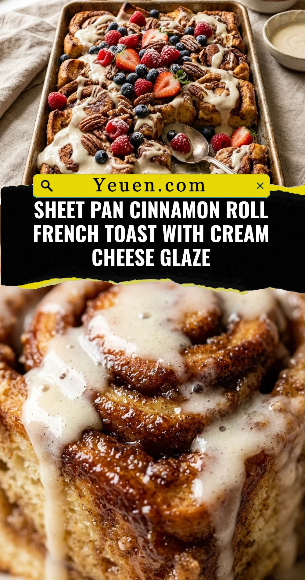 Sheet Pan Cinnamon Roll French Toast With Cream Cheese Glaze