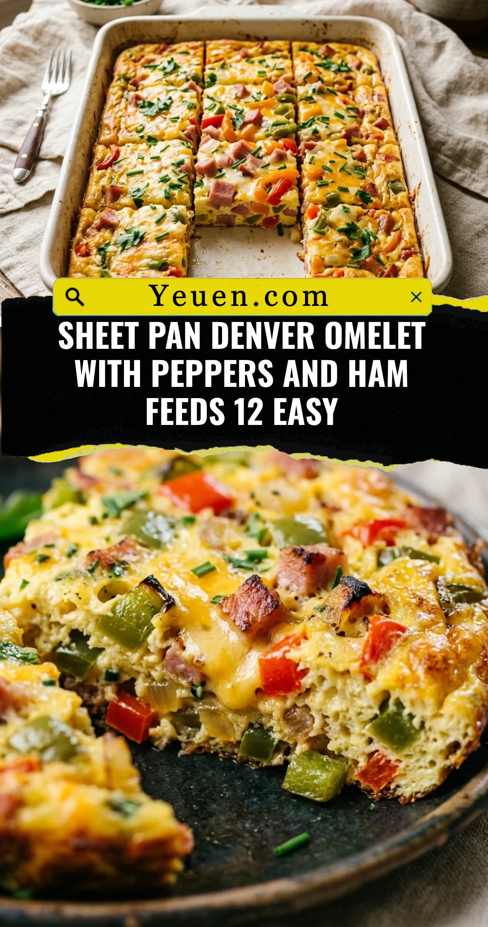Sheet Pan Denver Omelet With Peppers And Ham Feeds 12 Easy