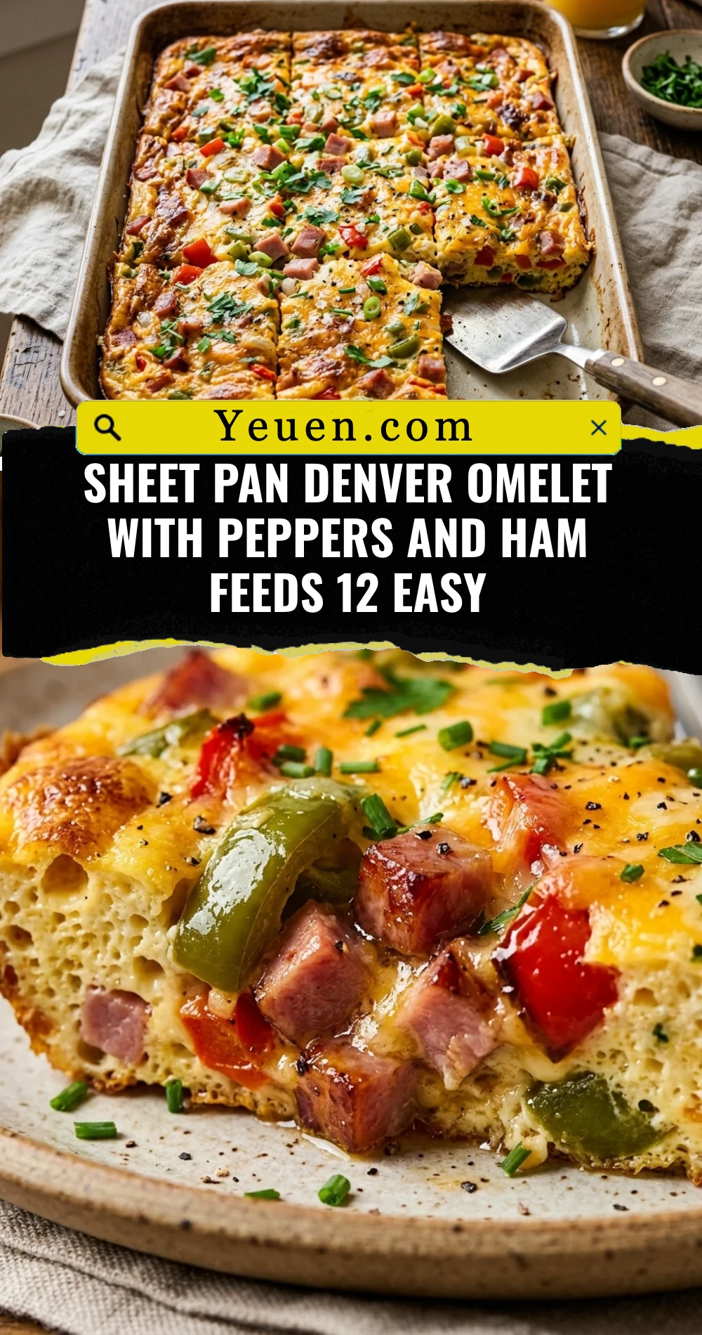 Sheet Pan Denver Omelet With Peppers And Ham Feeds 12 Easy