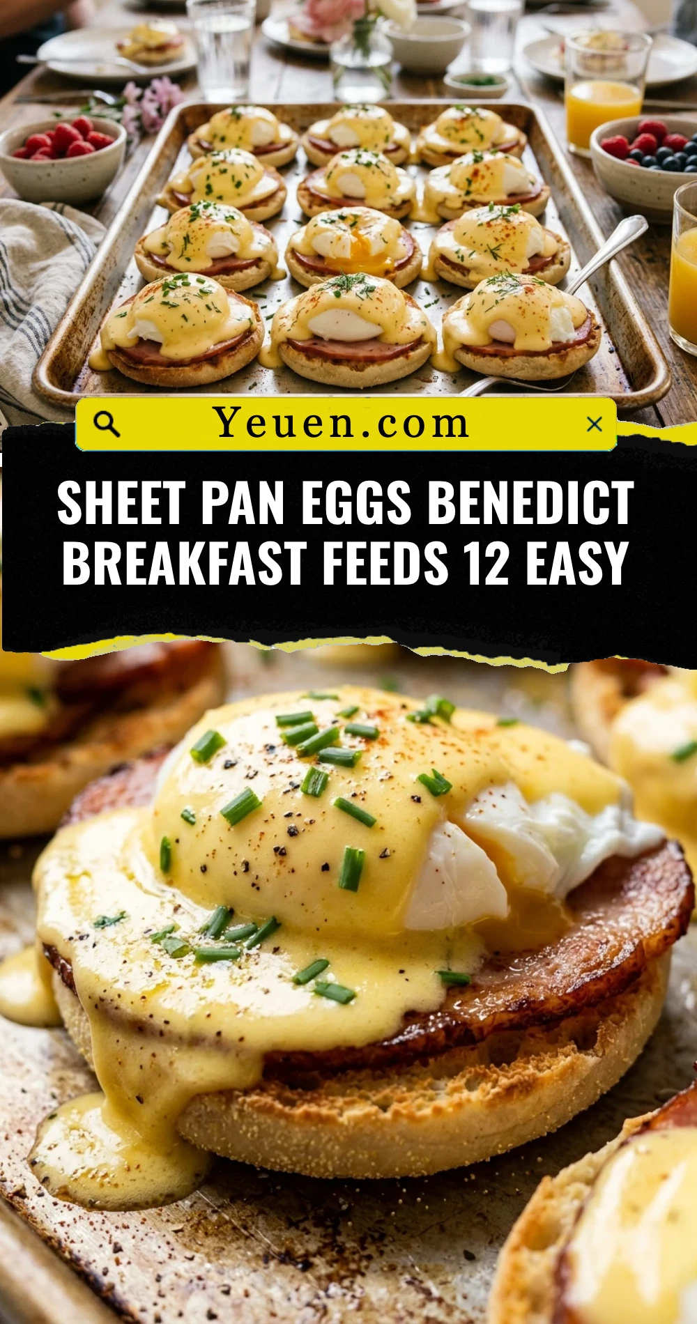 Sheet Pan Eggs Benedict Breakfast Feeds 12 Easy
