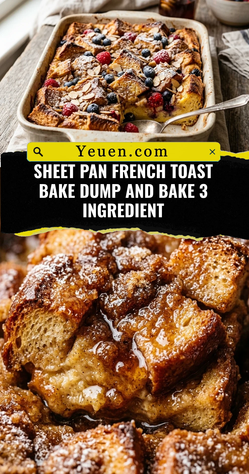 Sheet Pan French Toast Bake Dump And Bake 3 Ingredient