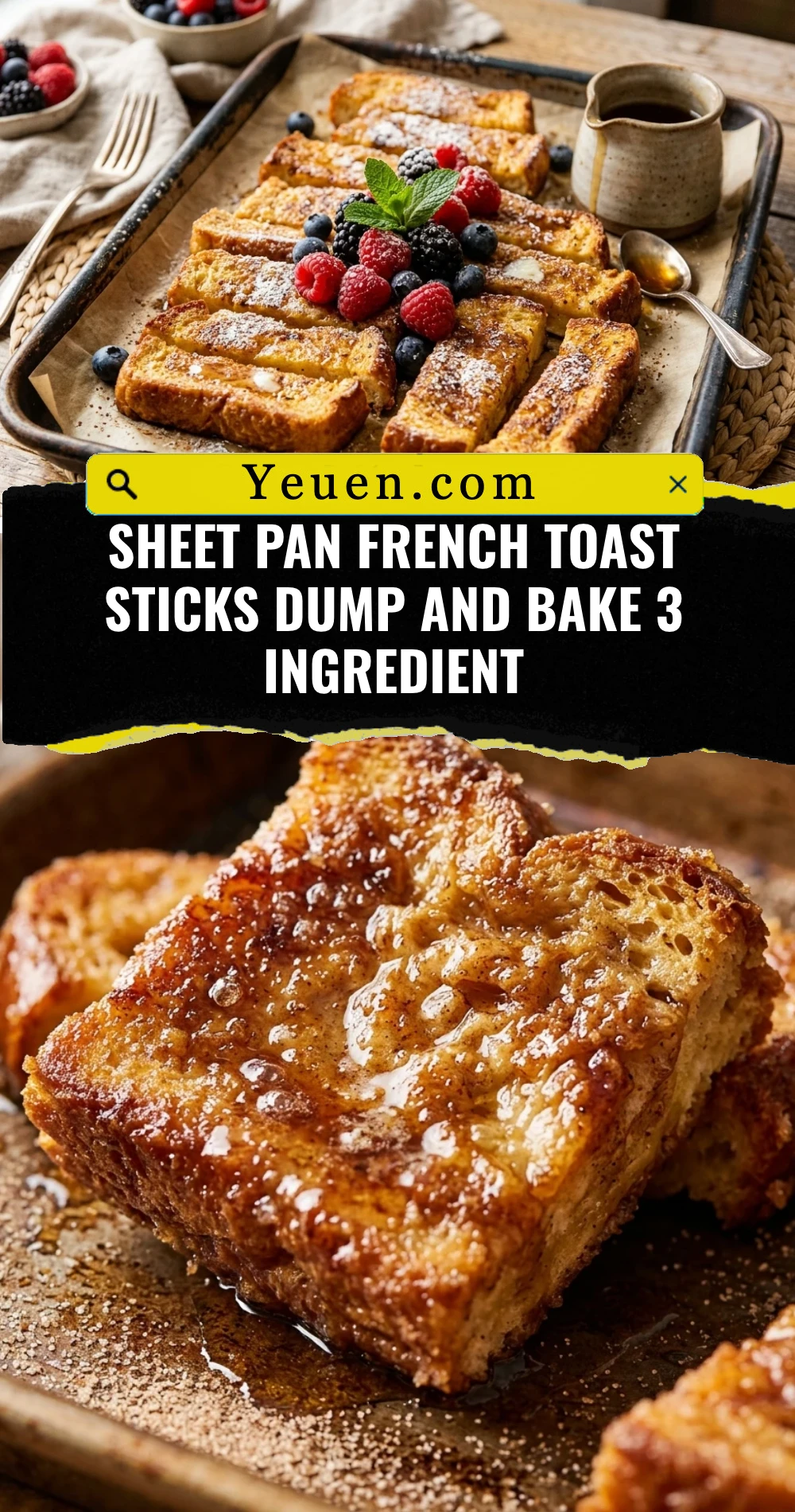 Sheet Pan French Toast Sticks Dump And Bake 3 Ingredient
