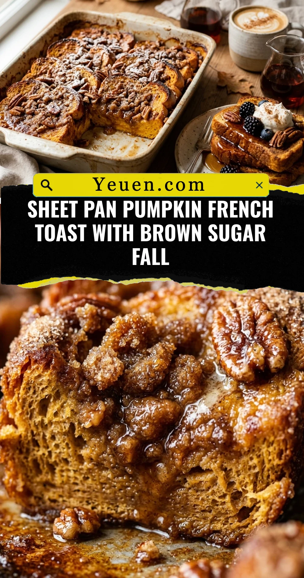 Sheet Pan Pumpkin French Toast With Brown Sugar Fall