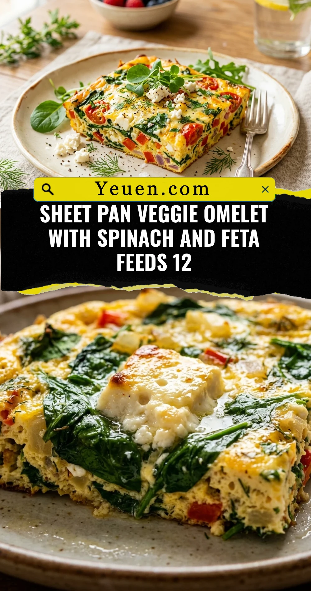 Sheet Pan Veggie Omelet With Spinach And Feta Feeds 12