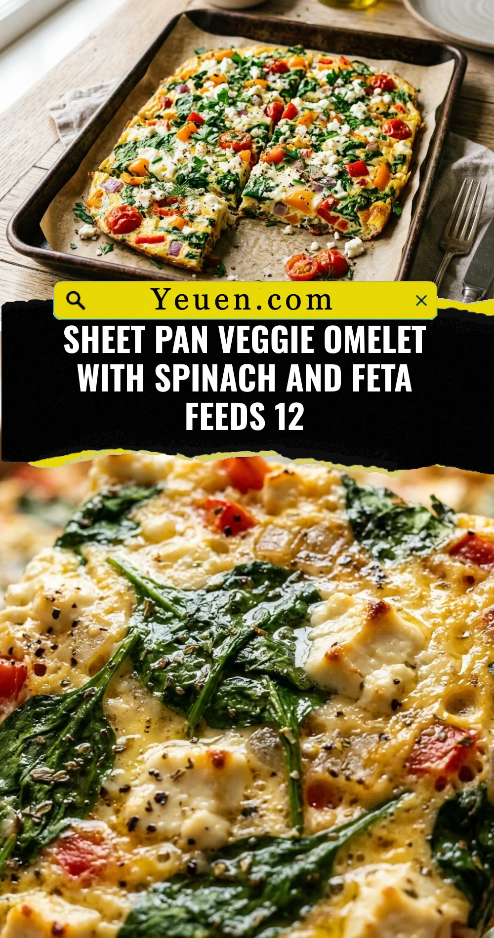 Sheet Pan Veggie Omelet With Spinach And Feta Feeds 12