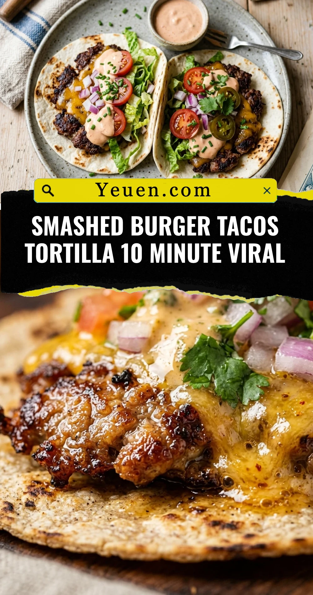 Smashed Burger Tacos Tortilla 10 Minute Viral