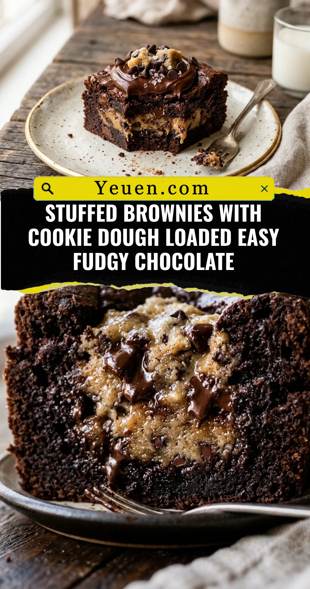 Stuffed Brownies With Cookie Dough Loaded Easy Fudgy Chocolate