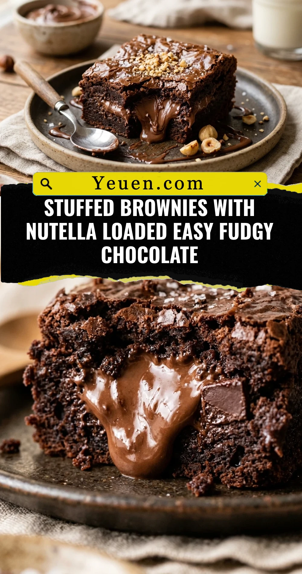 Stuffed Brownies With Nutella Loaded Easy Fudgy Chocolate
