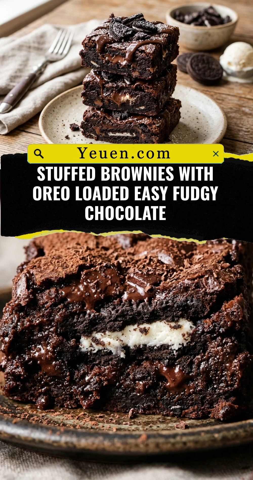 Stuffed Brownies With Oreo Loaded Easy Fudgy Chocolate