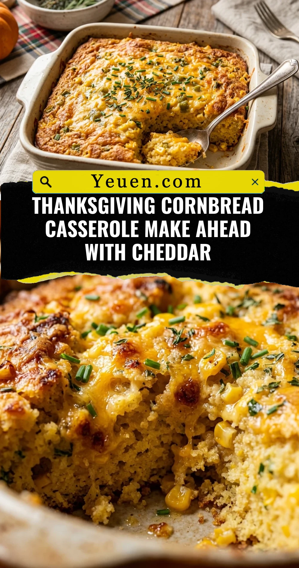 Thanksgiving Cornbread Casserole Make Ahead With Cheddar