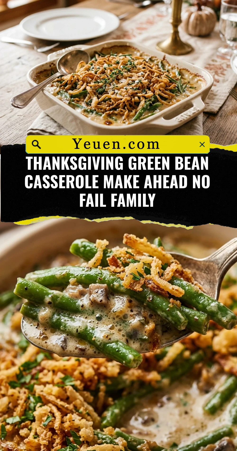 Thanksgiving Green Bean Casserole Make Ahead No Fail Family