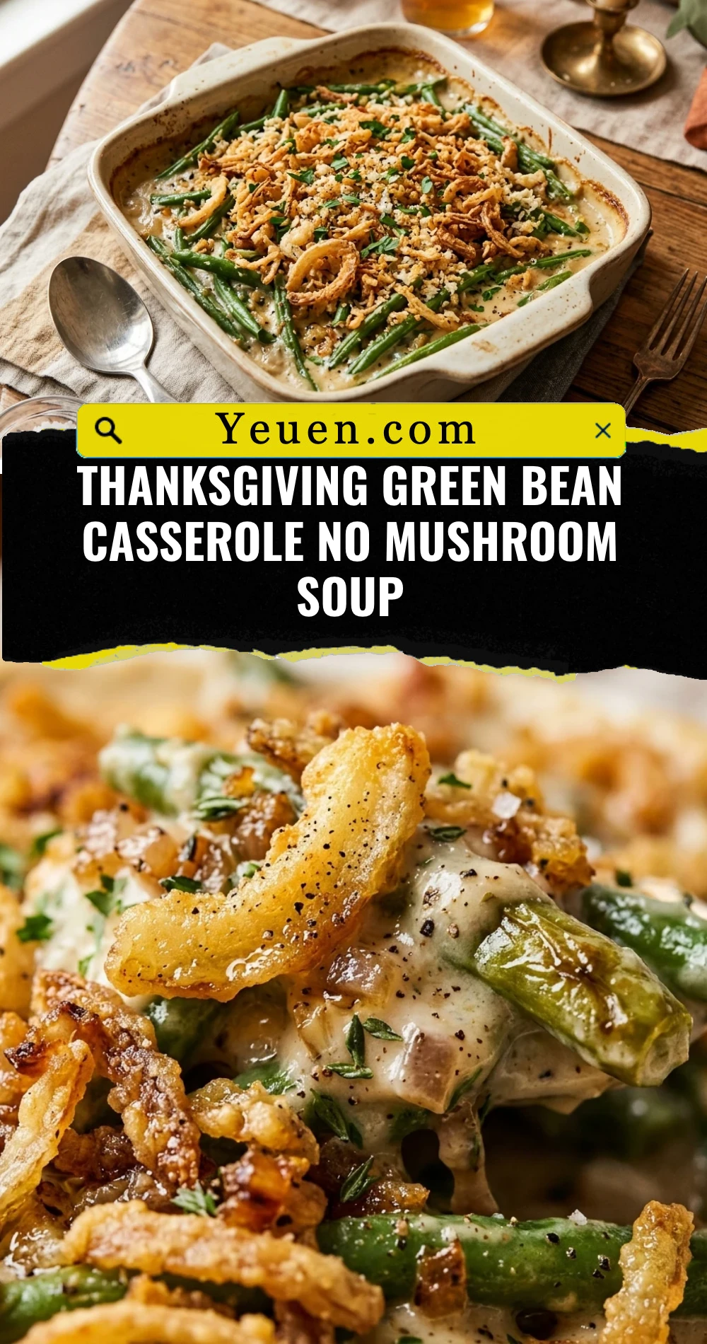 Thanksgiving Green Bean Casserole No Mushroom Soup