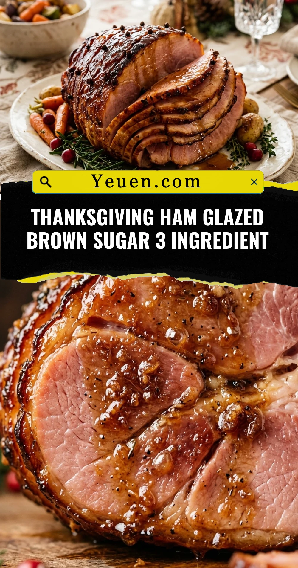 Thanksgiving Ham Glazed Brown Sugar 3 Ingredient
