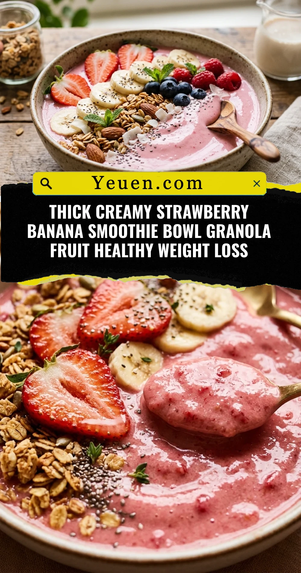 Thick Creamy Strawberry Banana Smoothie Bowl Granola Fruit Healthy Weight Loss