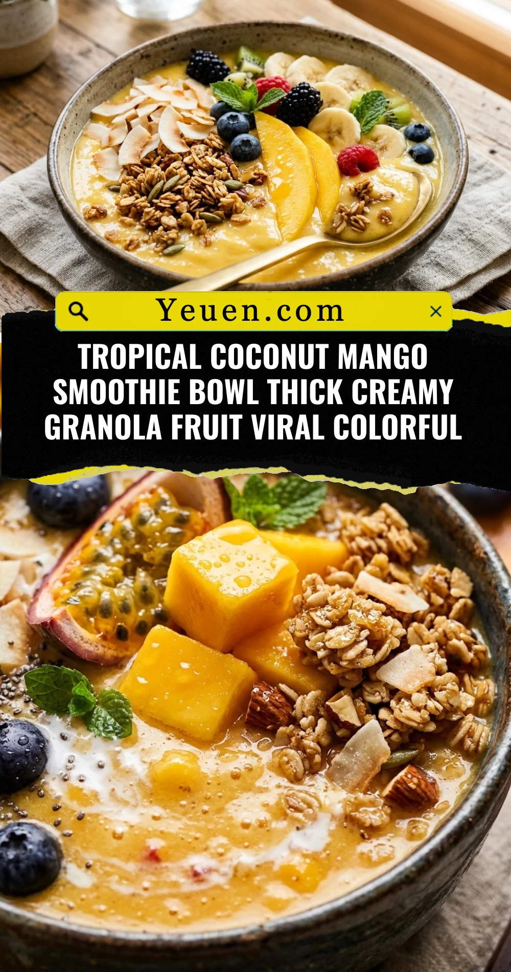 Tropical Coconut Mango Smoothie Bowl Thick Creamy Granola Fruit Viral Colorful