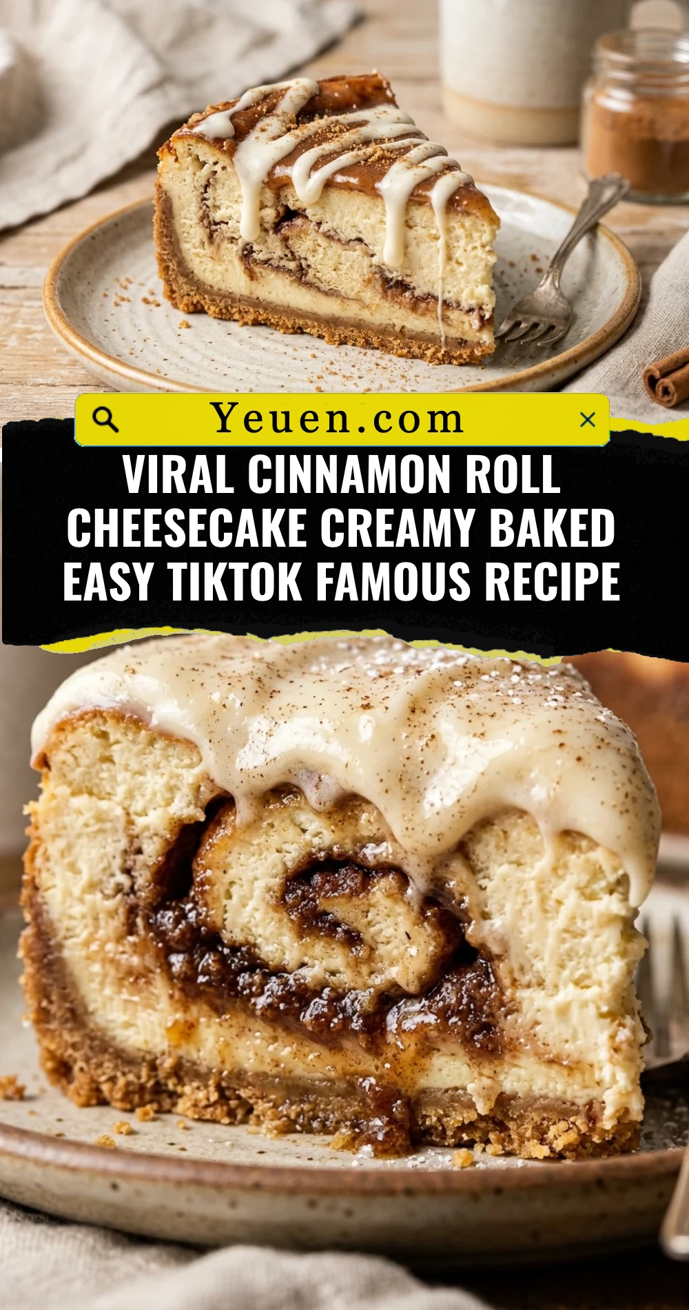 Viral Cinnamon Roll Cheesecake Creamy Baked Easy TikTok Famous Recipe
