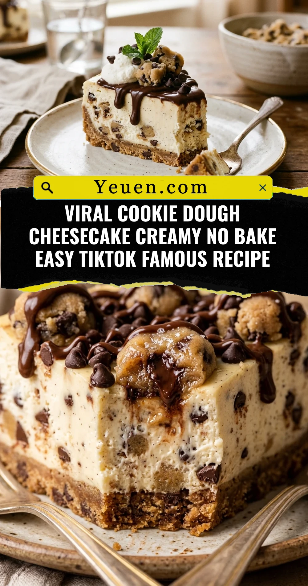 Viral Cookie Dough Cheesecake Creamy No Bake Easy TikTok Famous Recipe