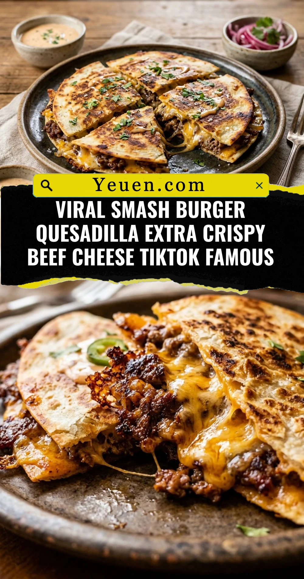 Viral Smash Burger Quesadilla Extra Crispy Beef Cheese TikTok Famous