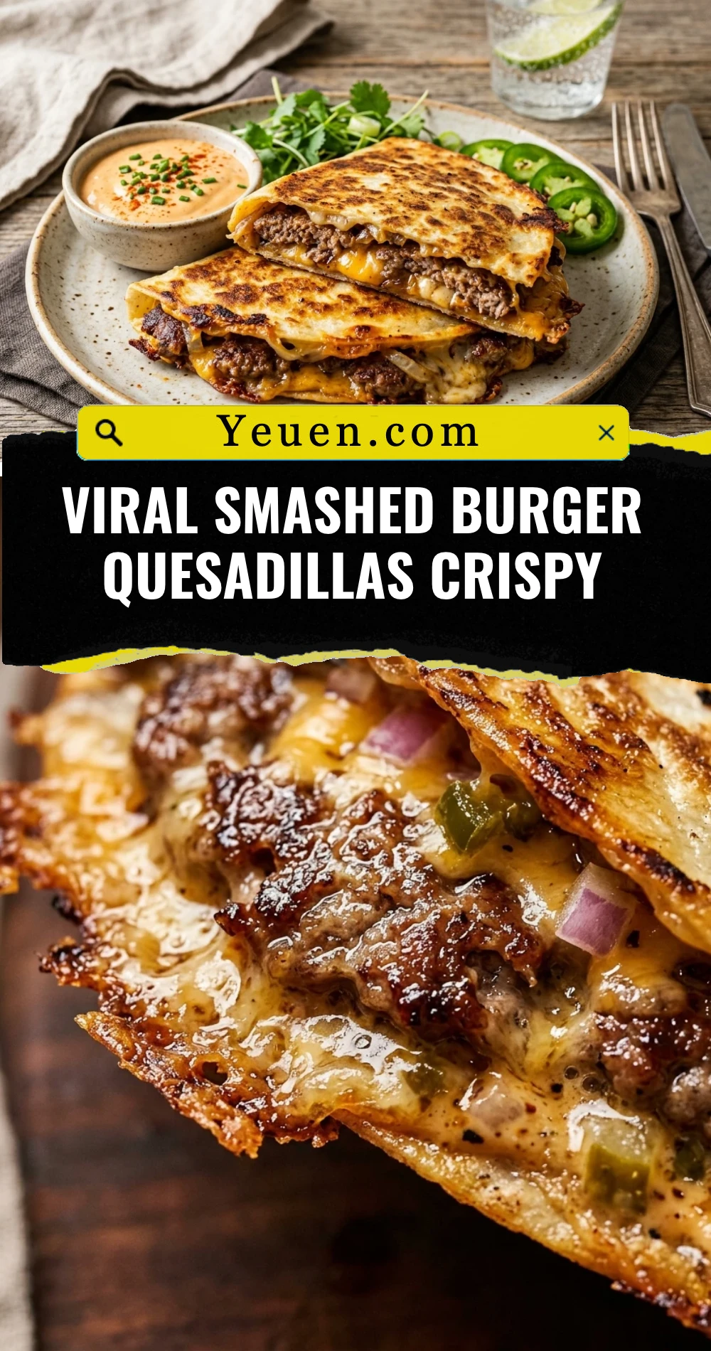 Viral Smashed Burger Quesadillas Crispy